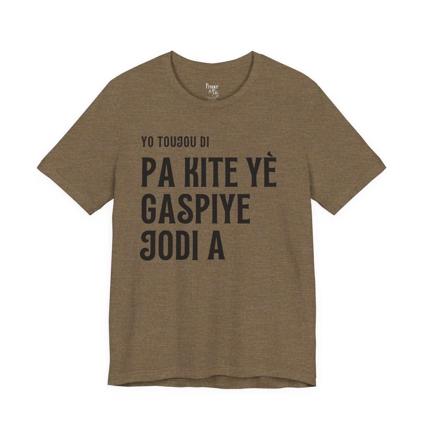 Pa Gaspiye Unisex Jersey Short Sleeve Tee