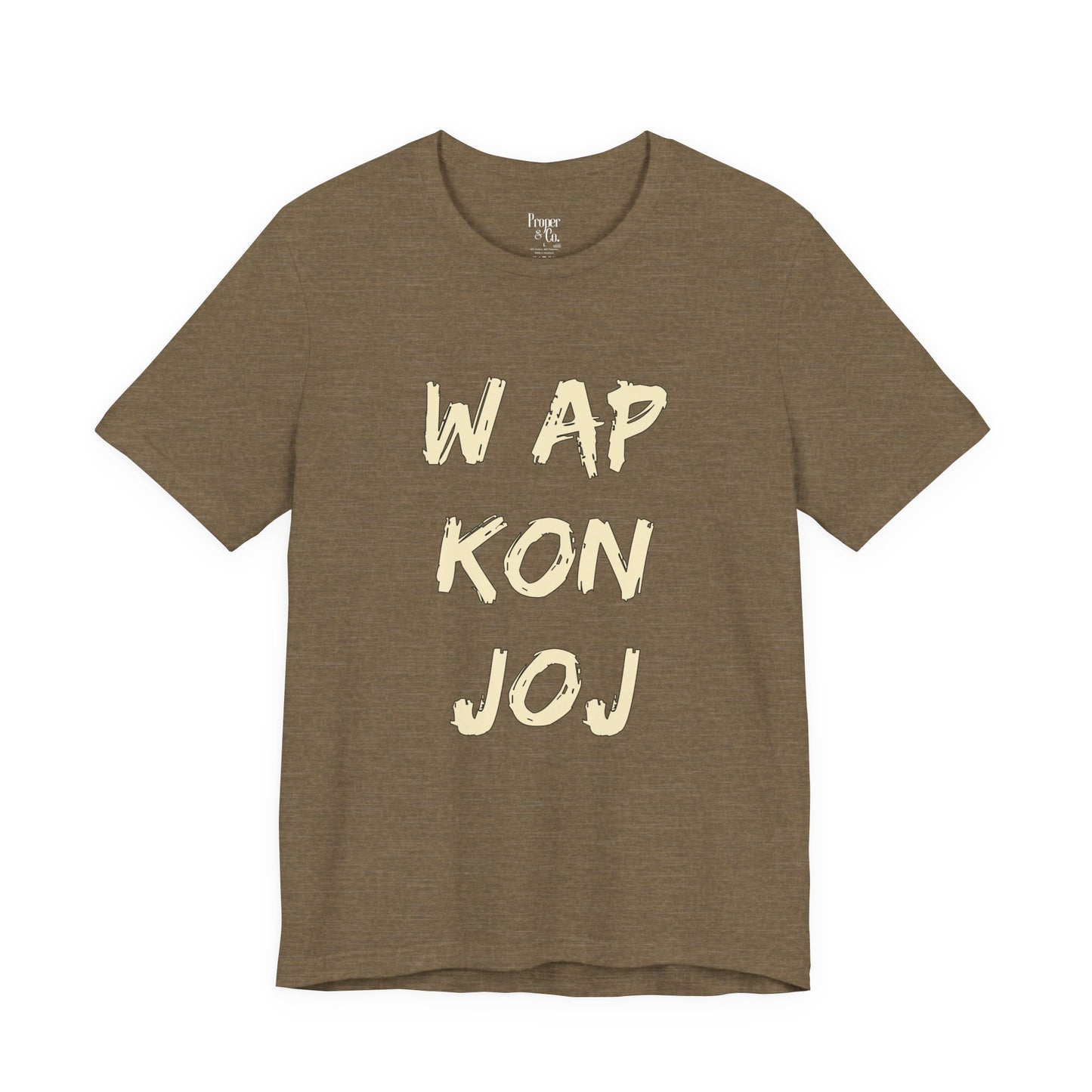 W ap Kon Joj Unisex Jersey Short Sleeve Tee