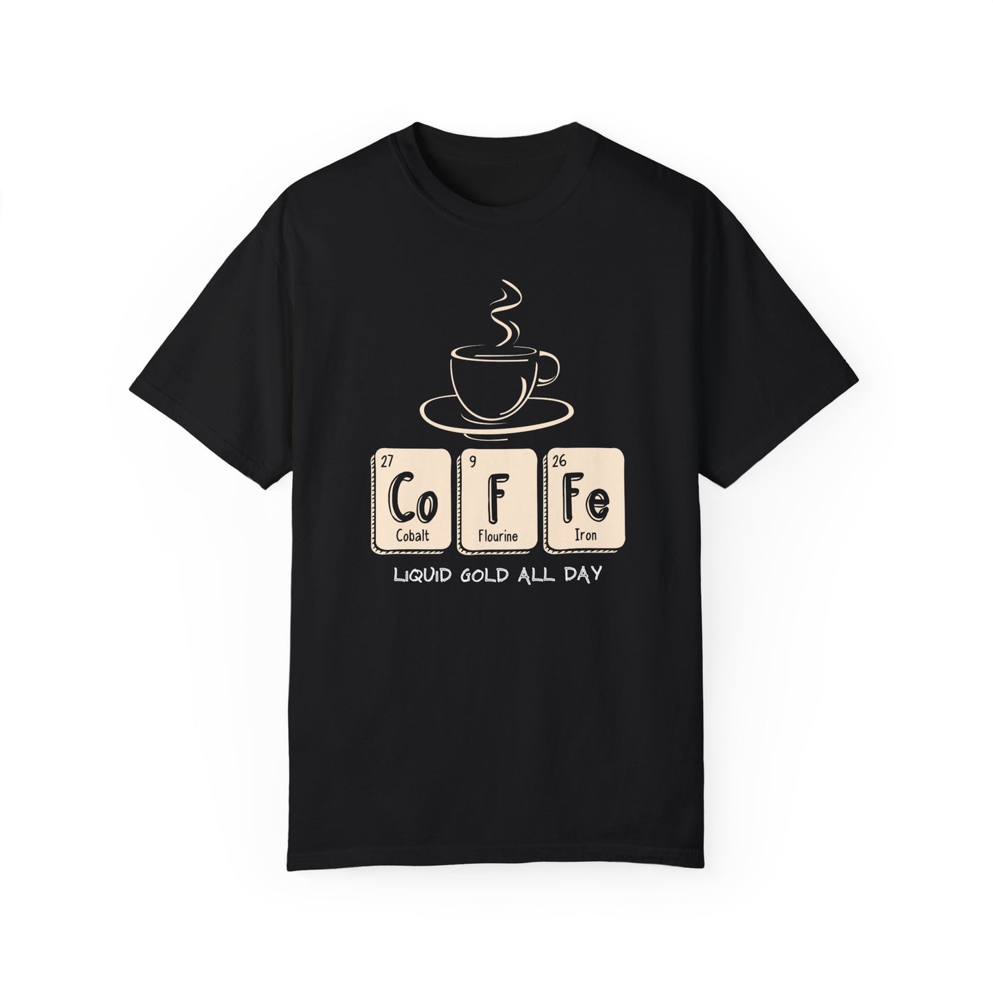 Liquid Coffee  Garment-Dyed T-shirt